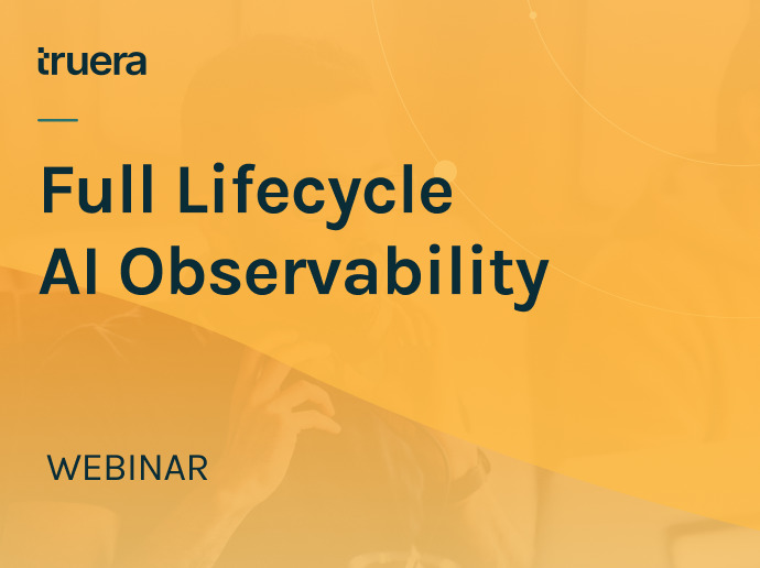 Full Lifecycle AI Observability - The Key to Success in AI