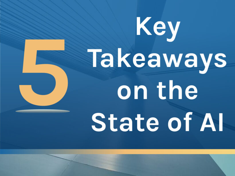 5 Key Takeaways on the State of AI